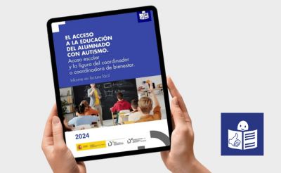 Lectura Fácil | El acceso a la educación de personas con autismo. Acoso escolar y la figura del coordinador o coordinadora de bienestar y protección