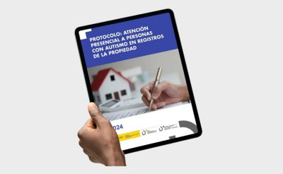 Protocolo: Atención presencial a personas con autismo en registros de la propiedad
