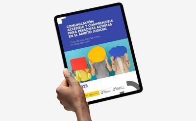 Lenguaje claro | Comunicación accesible y comprensible para personas autistas en el ámbito judicial. Guía de recomendaciones en lenguaje claro